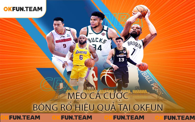 Cá Cược Bóng Rổ - Cách Chơi, Các Loại Kèo Và Mẹo Hữu Ích