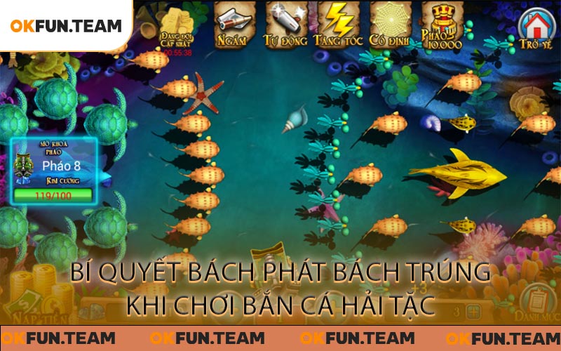 Bắn Cá Hải Tặc - Đảo Vàng Cho Các Dân Săn Cá Chính Hiệu