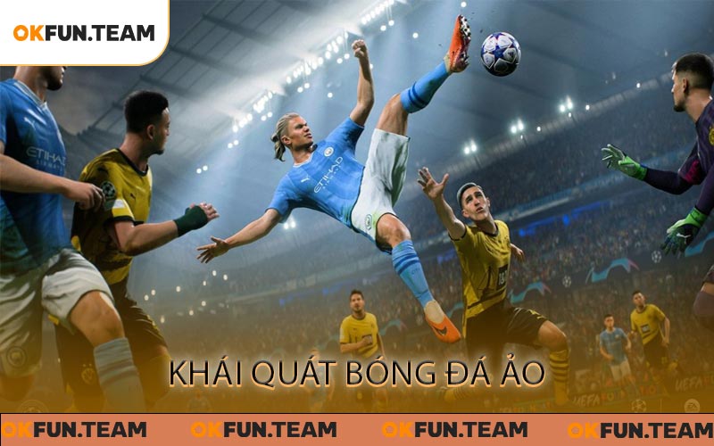 Bóng Đá Ảo - Hướng Dẫn Bet Thủ Cược Chi Tiết Từ A-Z